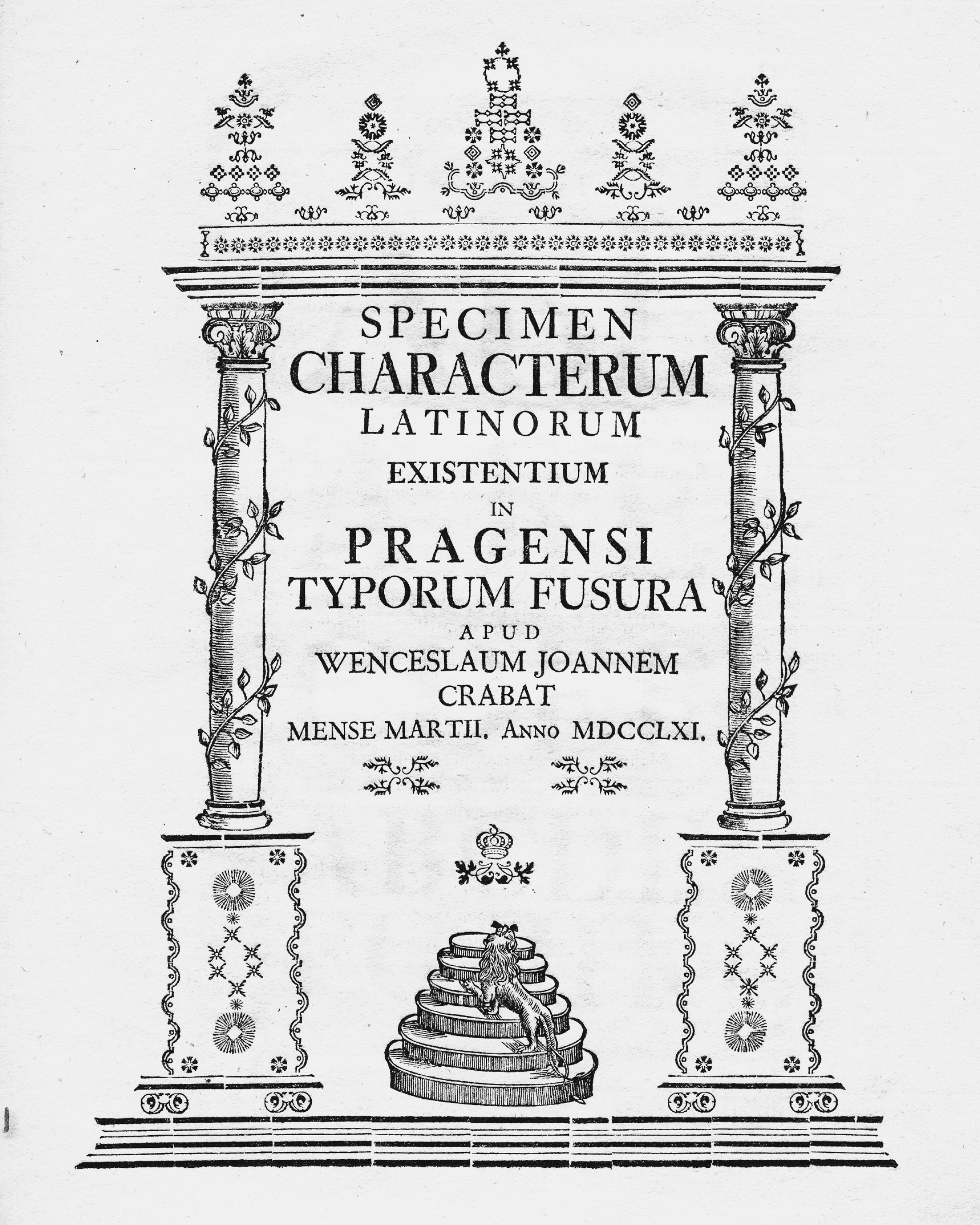 The title page of the first edition reads: “Specimen of Latin characters available at the Prague type foundry of Václav Jan Krabat in March 1761.”